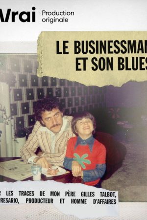 Le businessman et son blues (2022) poster