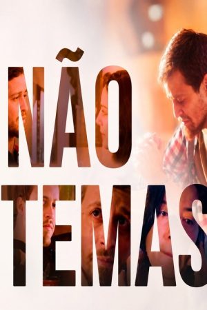 Não Temas (2022) poster