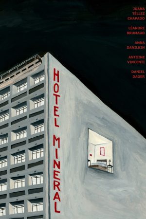 Hôtel Minéral (2025) poster