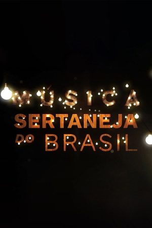 Música Sertaneja do Brasil (2019) poster