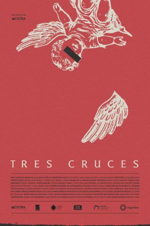 Tres cruces (2025) poster