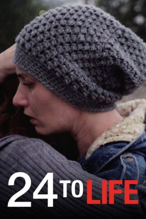 24 to Life (2016) poster
