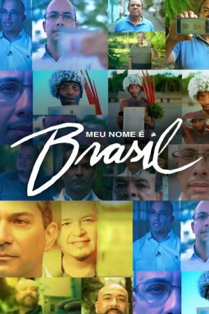 Meu Nome é Brasil (2022) poster