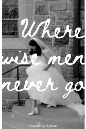 Where Wise Men Never Go (2020) poster
