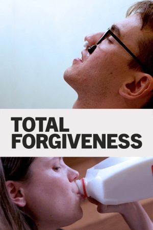 Total Forgiveness (2019) poster