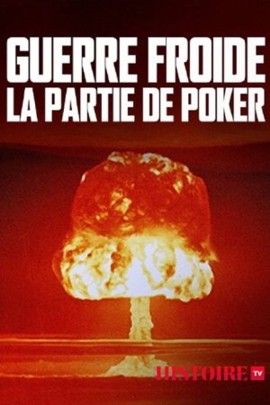 Guerre froide, la partie de poker (2019) poster