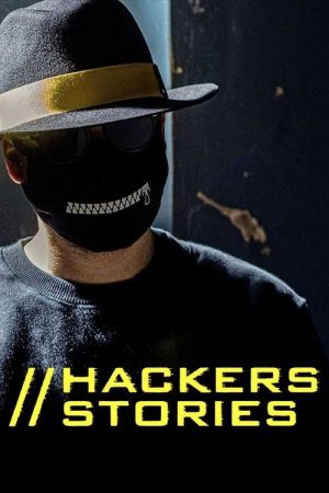 Hackers Stories (2023) poster