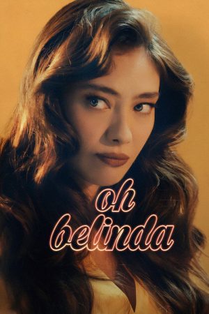 Oh Belinda (2023) poster
