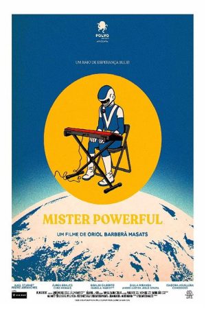 Mister Powerful (2021) poster