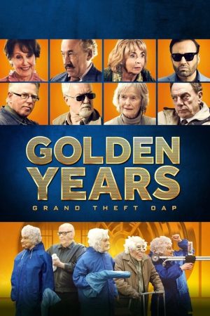 Golden Years (2016) poster
