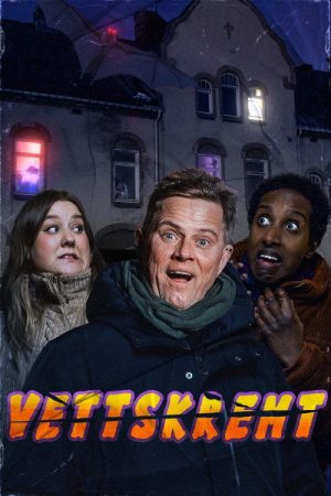 Vettskremt (2023) poster