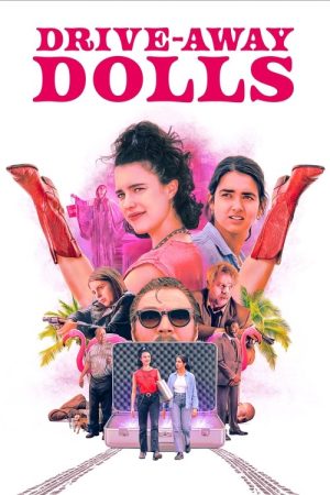 Drive-Away Dolls (2024) poster