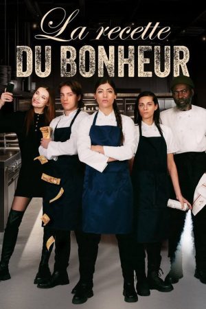 La recette du bonheur (2025) poster
