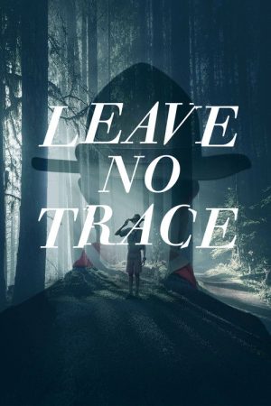 Leave No Trace (2022) poster