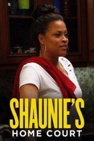 Shaunie’s Home Court (2016) poster