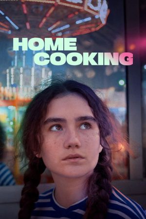 Home Cooking (2024) poster
