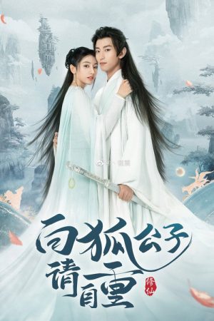 White Fox Prince, Please Behave (2022) poster