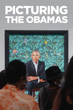 Picturing the Obamas (2022) poster
