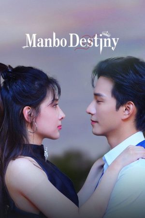 Manbo Destiny (2025) poster