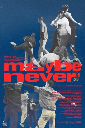 Maybe Never (2026) poster