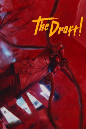 The Draft! (2023) poster