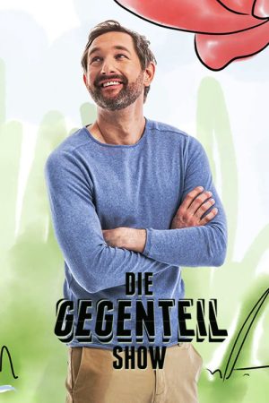Die Gegenteilshow (2021) poster