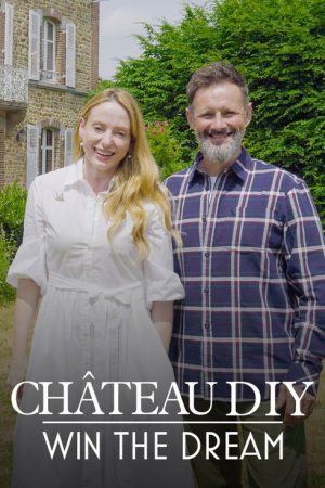 Chateau DIY: Win the Dream (2026) poster