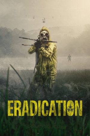Eradication (2022) poster