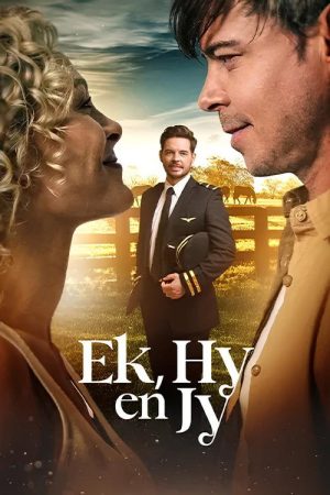 Ek, Hy en Jy (2025) poster