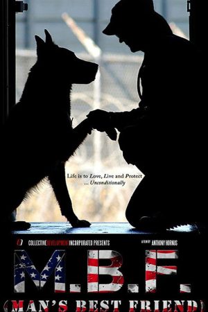 MBF: Man’s Best Friend (2019) poster