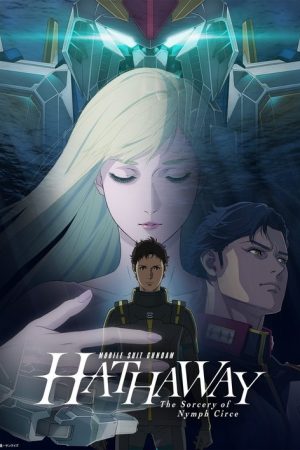 MOBILE SUIT GUNDAM HATHAWAY The Sorcery of Nymph Circe (2026) — Cast, Story & Where to Watch | MovieLinkBD poster