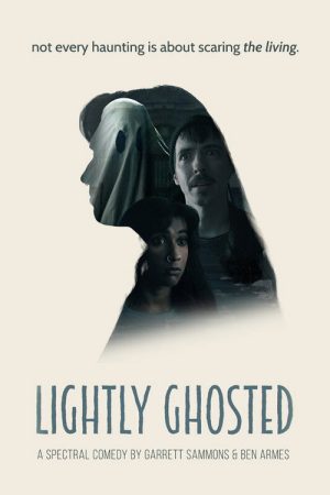 Lightly Ghosted (2025) poster
