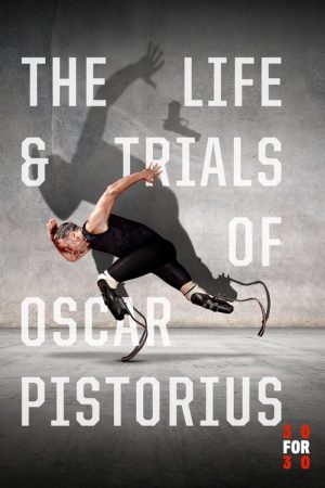 The Life and Trials of Oscar Pistorius (2020) poster