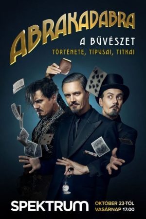 Abrakadabra – Titokzatos bűvészettörténet (2022) poster