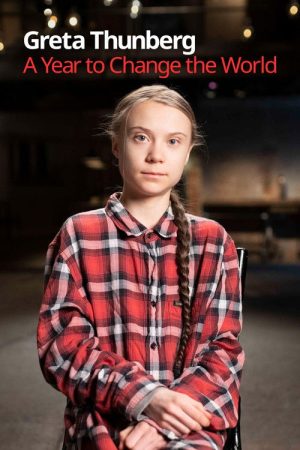 Greta Thunberg: A Year to Change the World (2021) poster