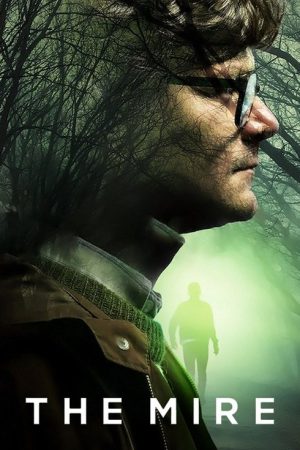 The Mire (2018) poster