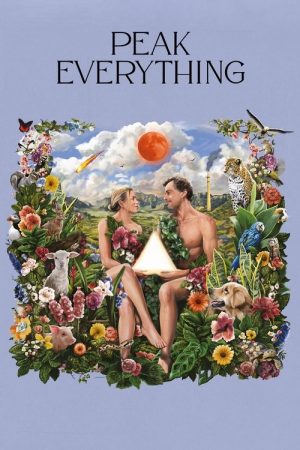 Peak Everything (2025) poster