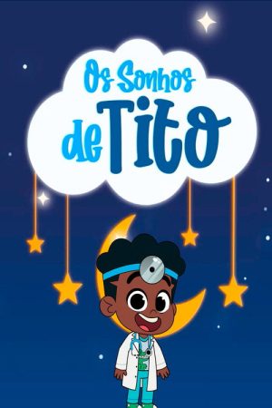 Os Sonhos de Tito (2022) poster