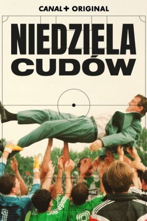 Niedziela cudów (2025) poster