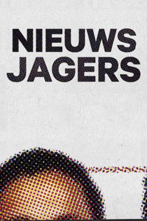 Nieuwsjagers (2018) poster