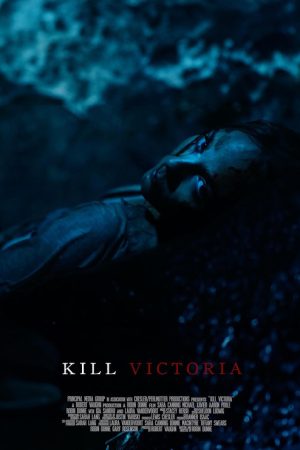Kill Victoria (2024) poster