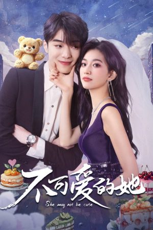 She May Not Be Cute (2025) poster