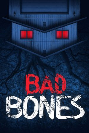 Bad Bones (2022) poster