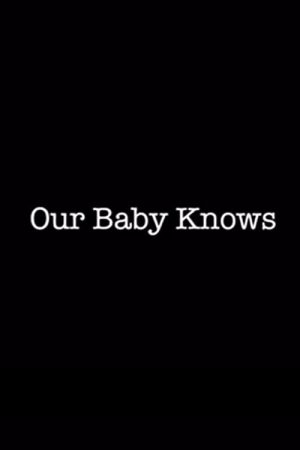 Our Baby Knows (2021) poster
