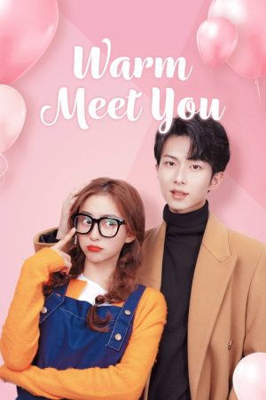 Warm Meet You (2022) poster