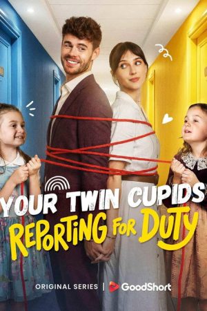 Your Twin Cupids Reporting for Duty (2026) poster