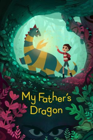 My Father’s Dragon (2022) poster