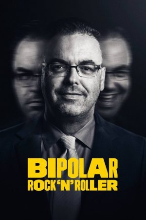 Bipolar Rock ‘N Roller (2018) poster
