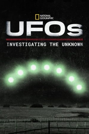 UFOs: Investigating the Unknown (2023) poster