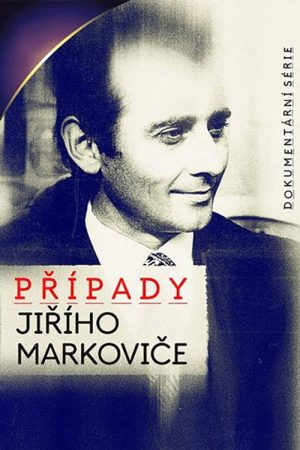 Případy Jiřího Markoviče (2025) poster